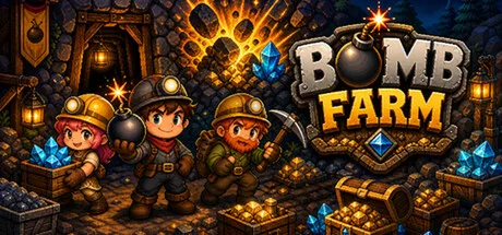 Bomb Farm key art with three pixel-art miners, bombs, crystals, and treasure